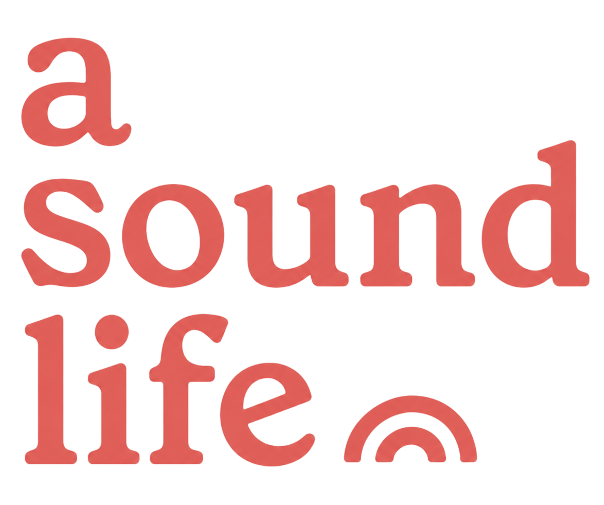 A Sound Life